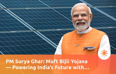 PM Surya Ghar: Muft Bijli Yojana — Powering India’s Future with Free Solar Energy featured image